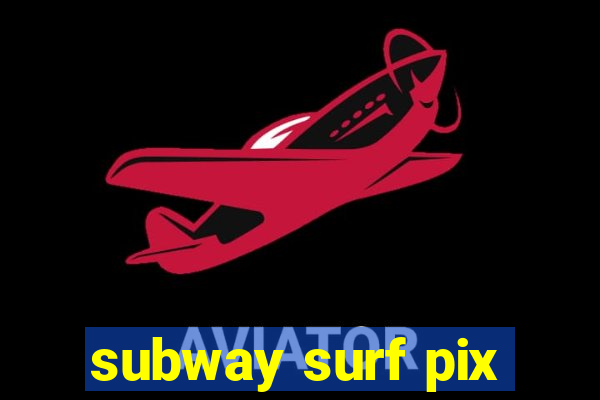 subway surf pix